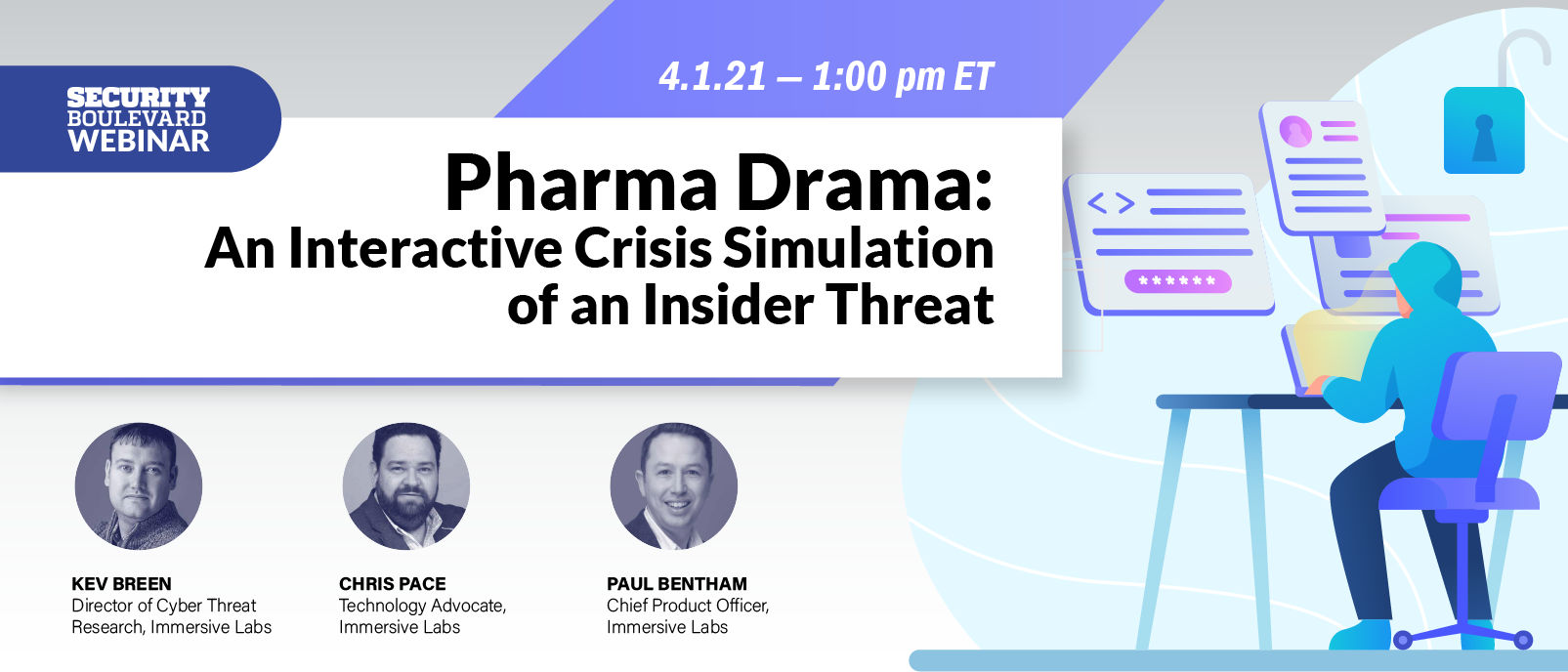Pharma Drama An Interactive Crisis Simulation of an Insider Threat